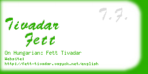 tivadar fett business card